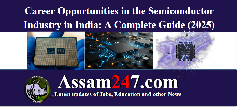 Career Opportunities in the Semiconductor Industry in India: A Complete Guide (2026)
