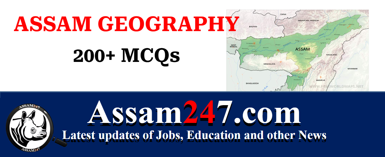 Assam-Geography MCQ