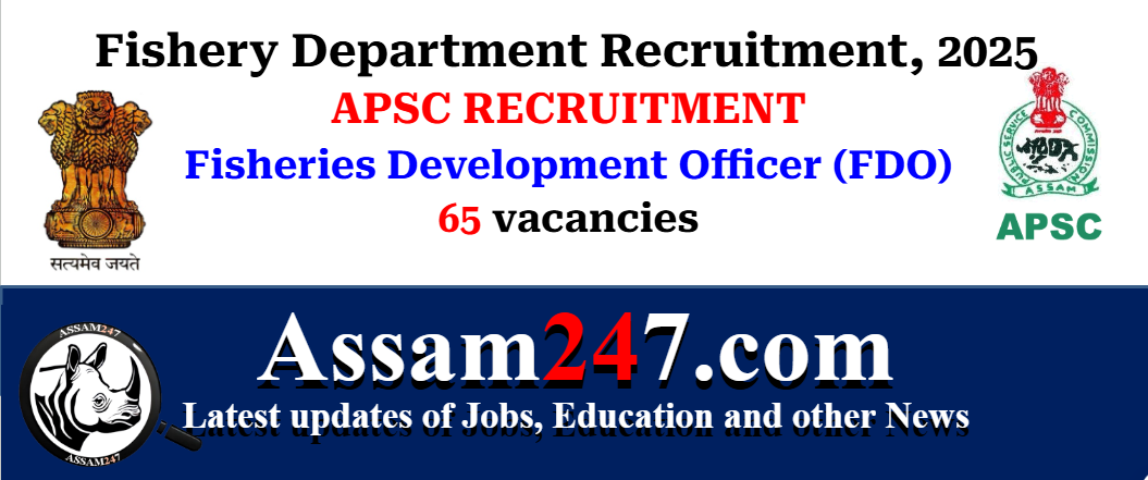 Fishery Department Recruitment 2025 – 65 Fisheries Development Officer Posts