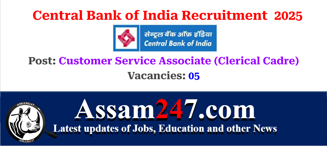 Central Bank of India Recruitment 2025 – Apply Now for Customer Service Associate Posts