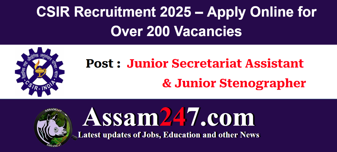 CSIR Recruitment 2025 – Apply Online for Over 200 Vacancies