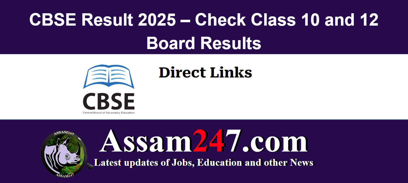 CBSE Result 2025 – Check Class 10 and 12 Board Results at cbseresults.nic.in
