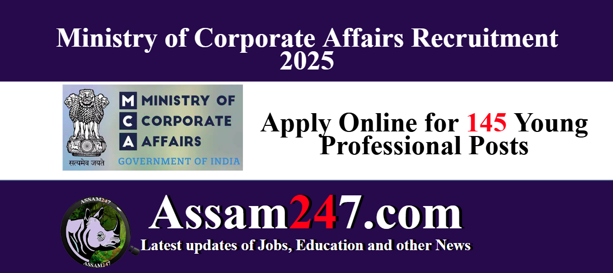 Ministry of Corporate Affairs Recruitment 2025 – Apply Online for 145 Young Professional Posts
